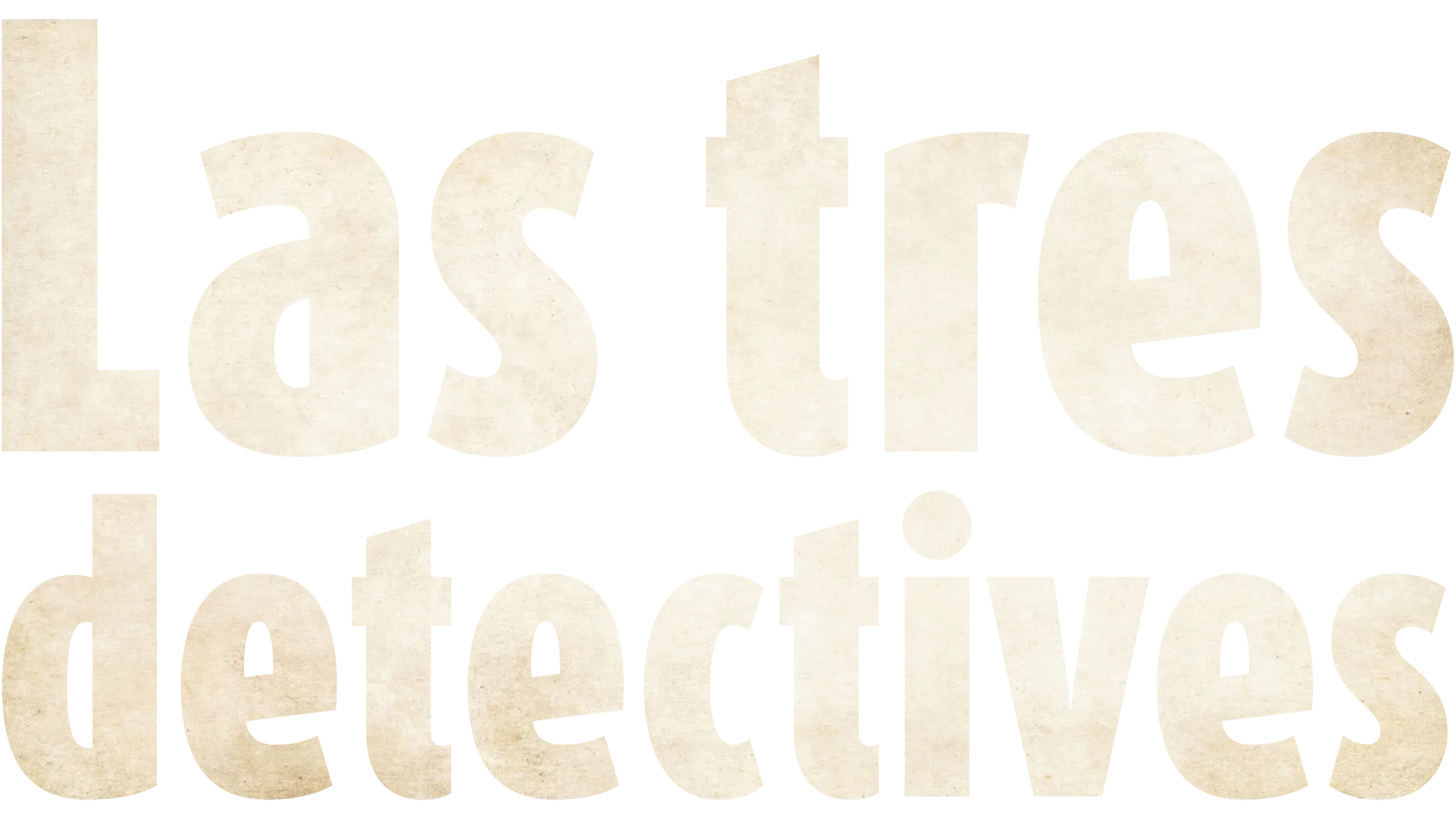 Las tres detectives
