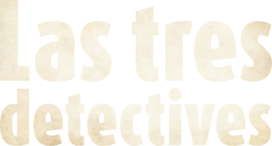 Las tres detectives