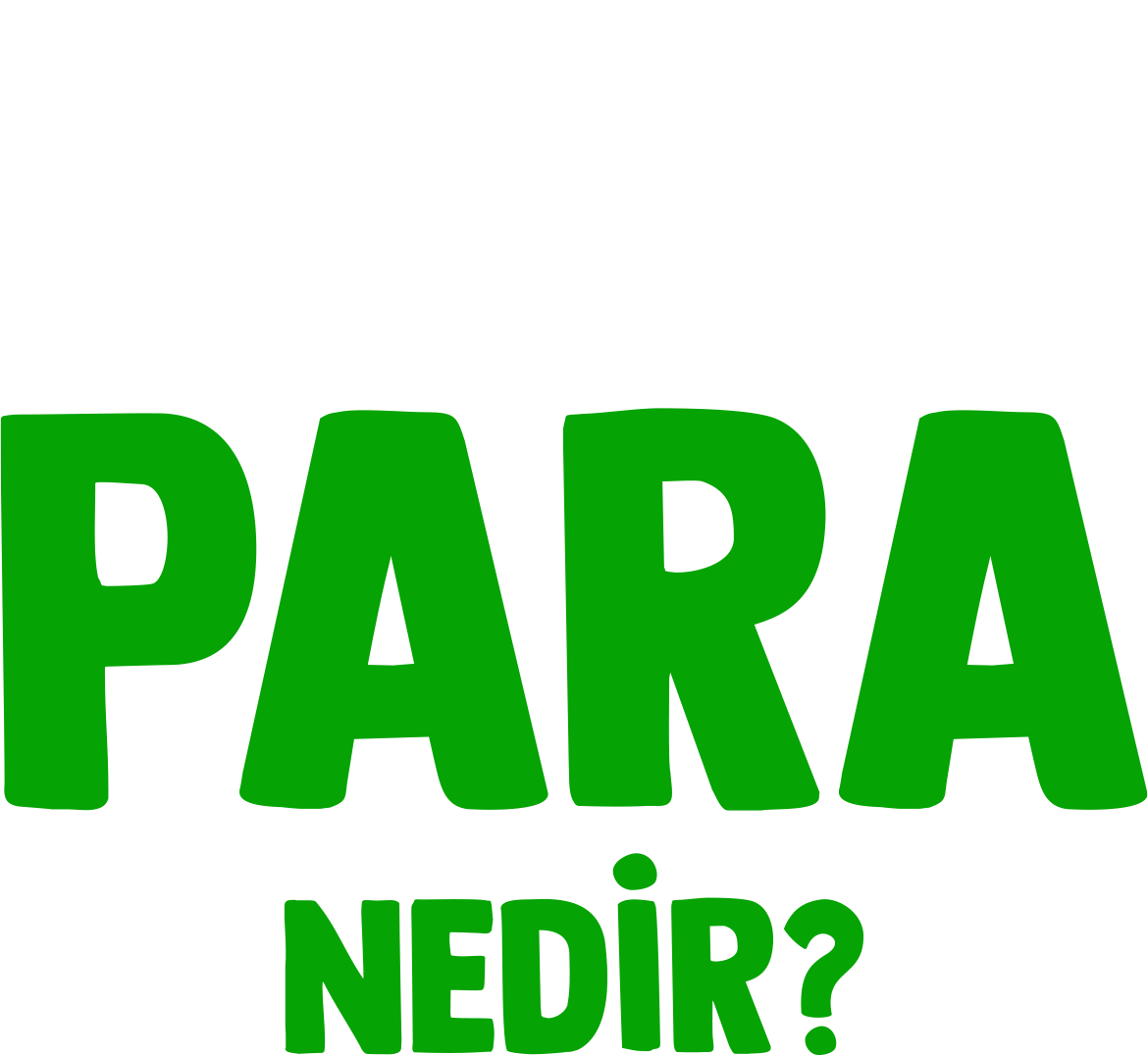 Forky Soruyor: Para Nedir?