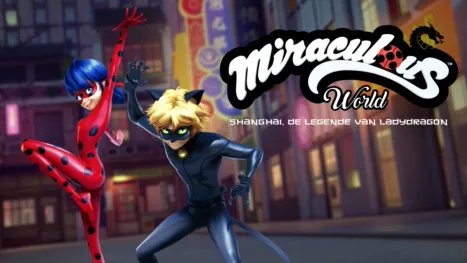 thumbnail - Miraculous World: Shanghai, De Legende van Ladydragon