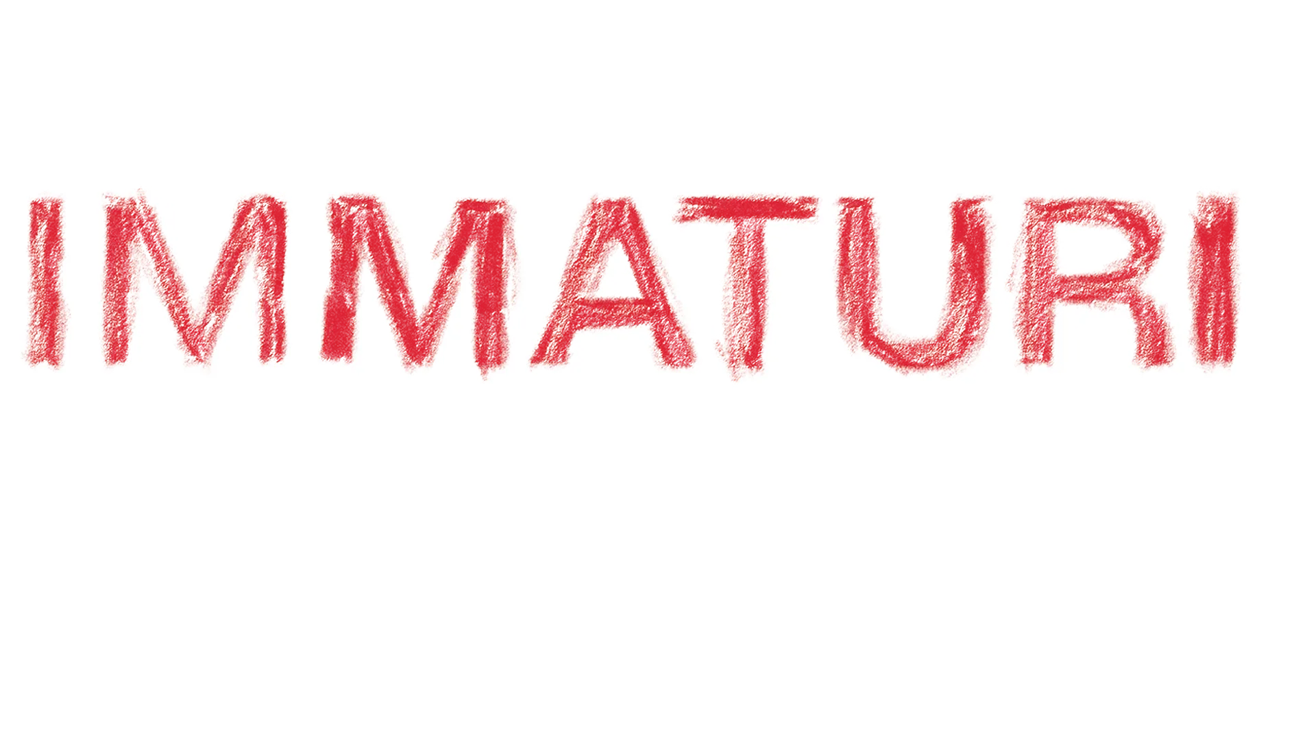 Immaturi - La Serie
