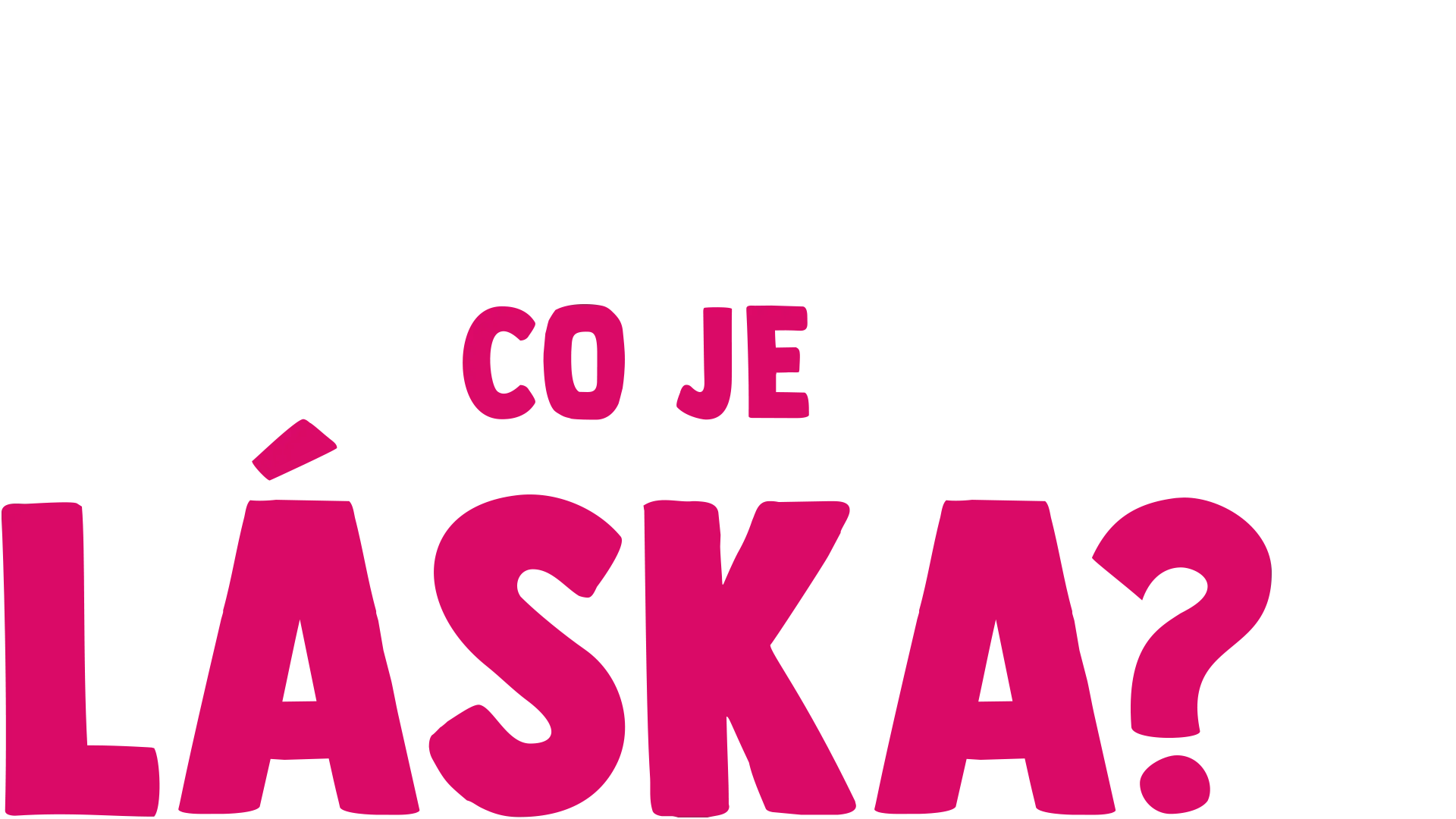 Vidlík má otázečku: Co je láska?