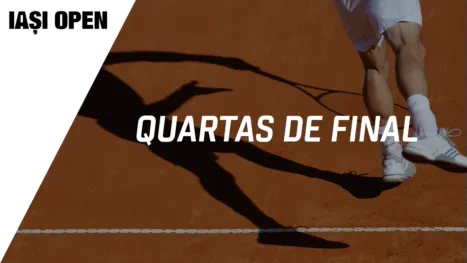 UniCredit Iasi Open (Quartas de Final)