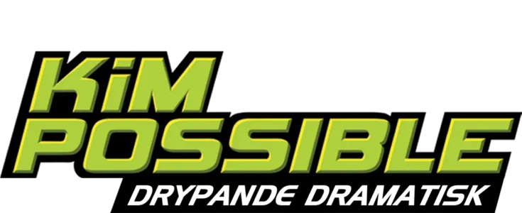 Kim Possible: Drypande dramatisk