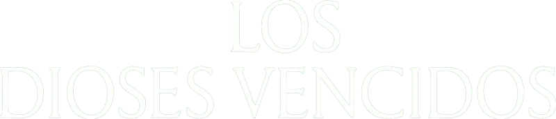 Los dioses vencidos