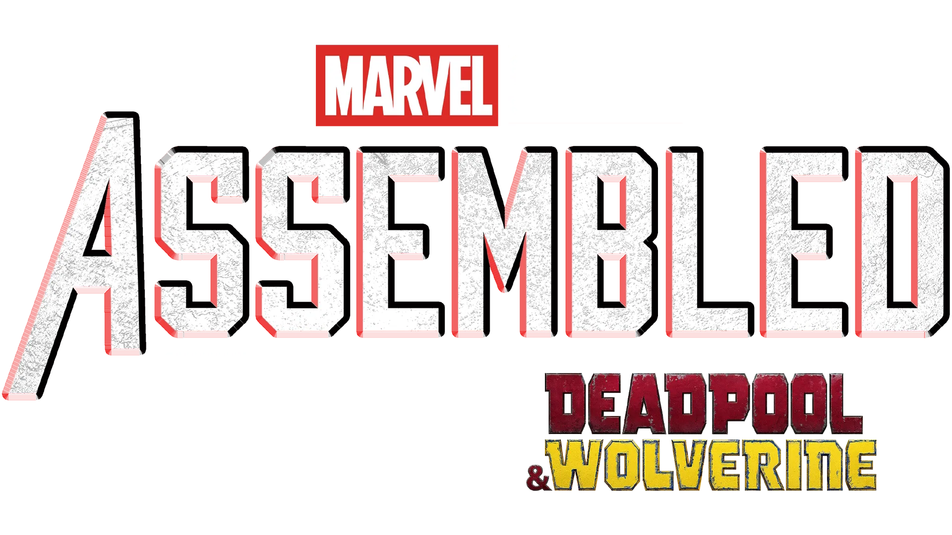 Assembled: În culisele Deadpool & Wolverine