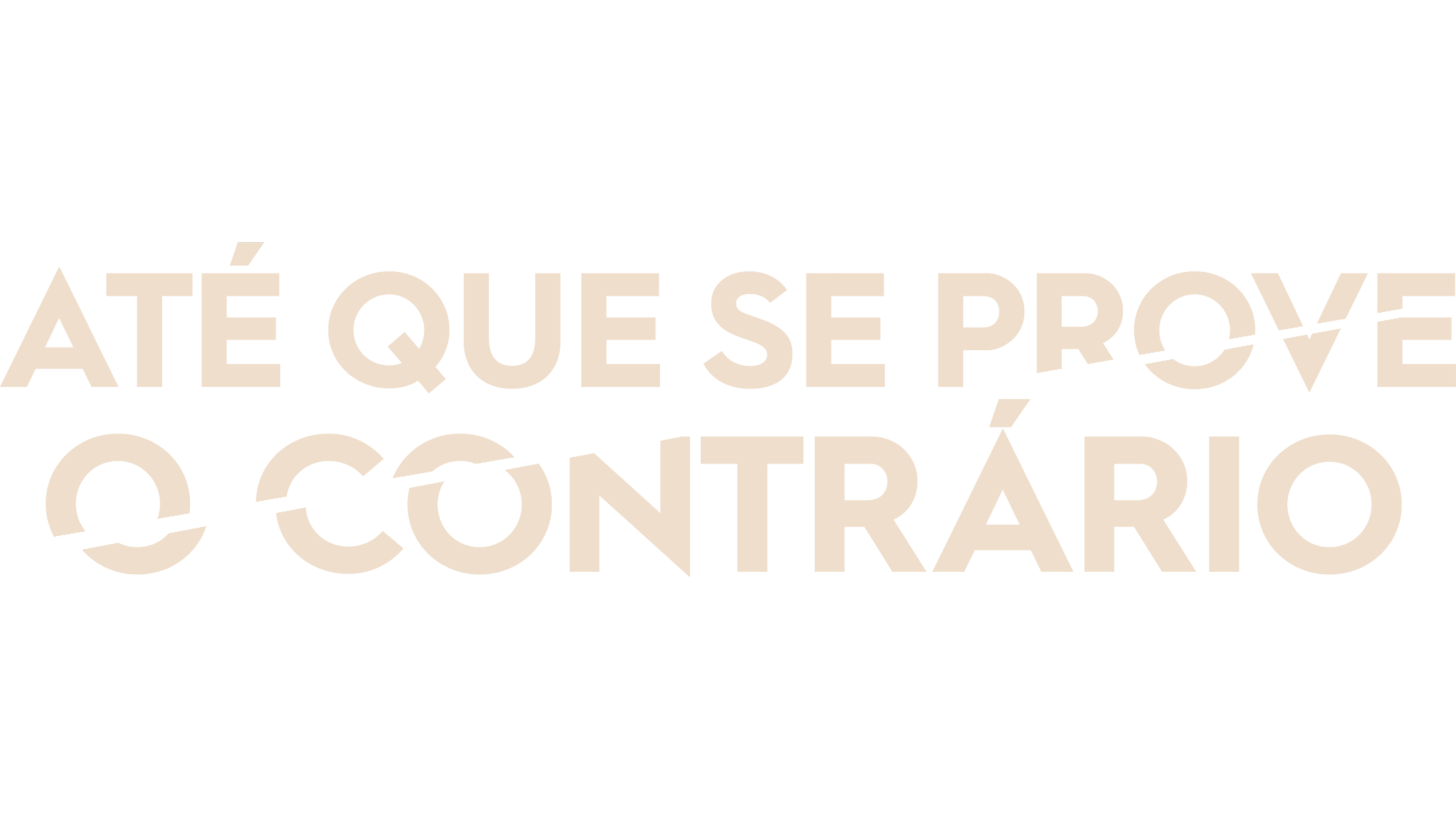 Até que se Prove o Contrário