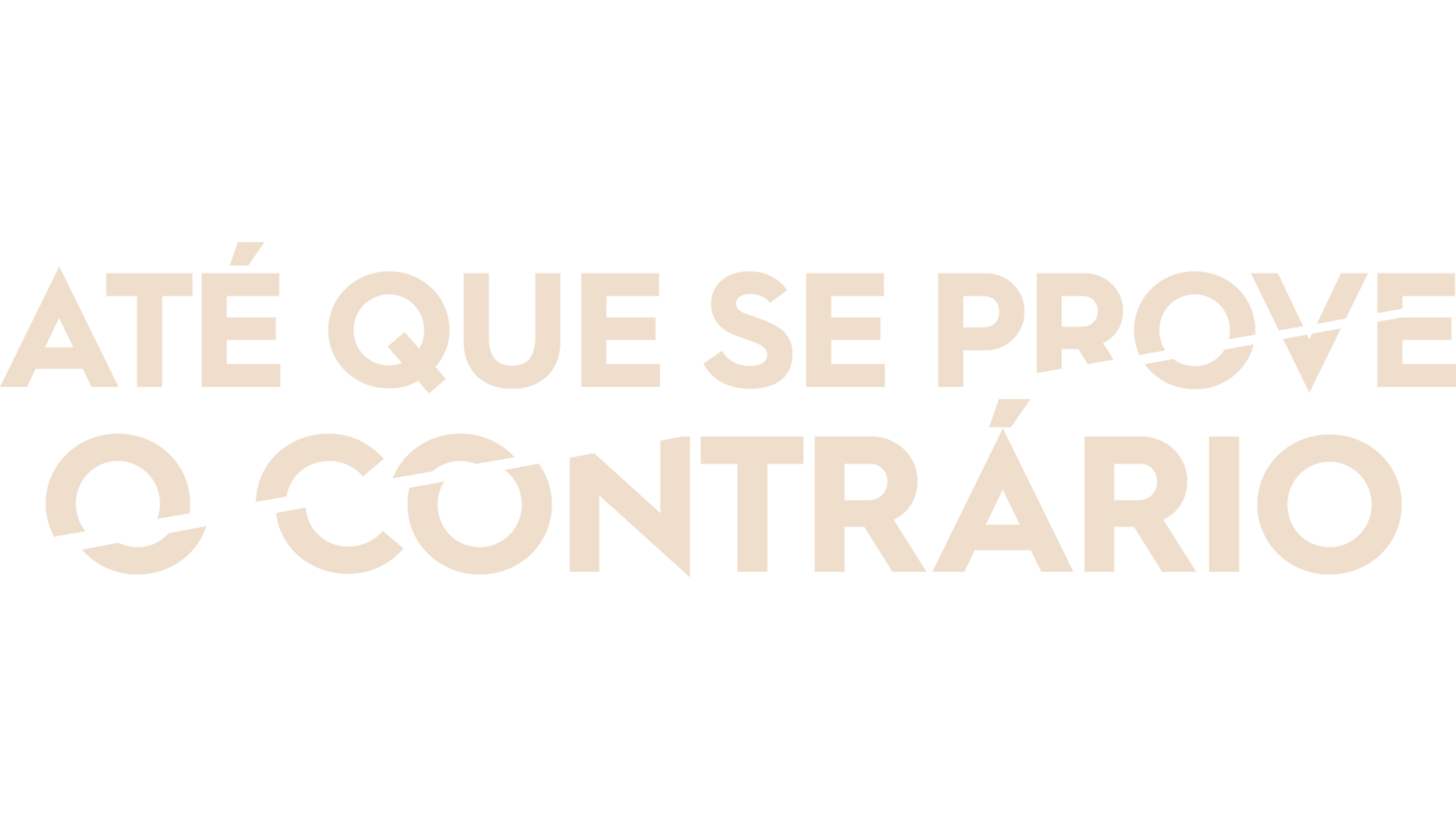 Até que se Prove o Contrário