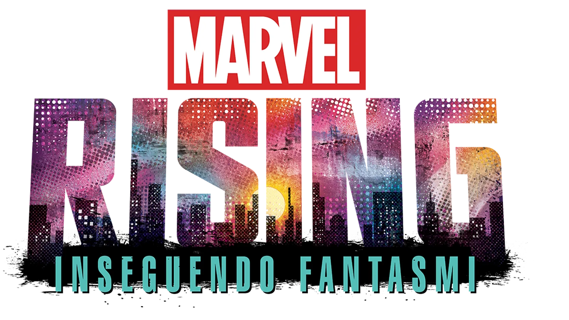 Marvel Rising: Inseguendo fantasmi