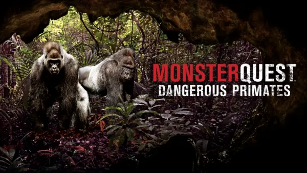 thumbnail - MonsterQuest: Dangerous Primates