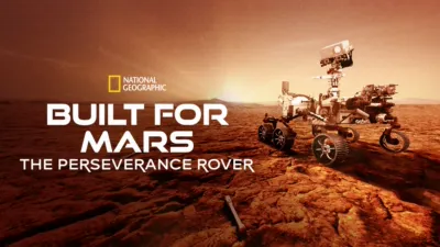 Built for Mars: The Perseverance Rover