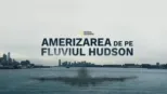 thumbnail - Amerizarea de pe fluviul Hudson