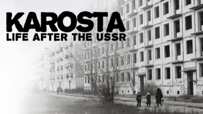 Karosta: Life After the Ussr