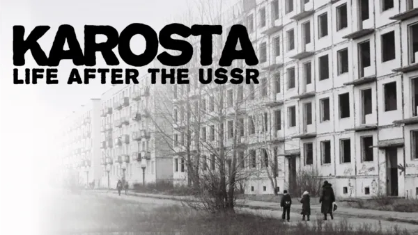 thumbnail - Karosta: Life After the Ussr