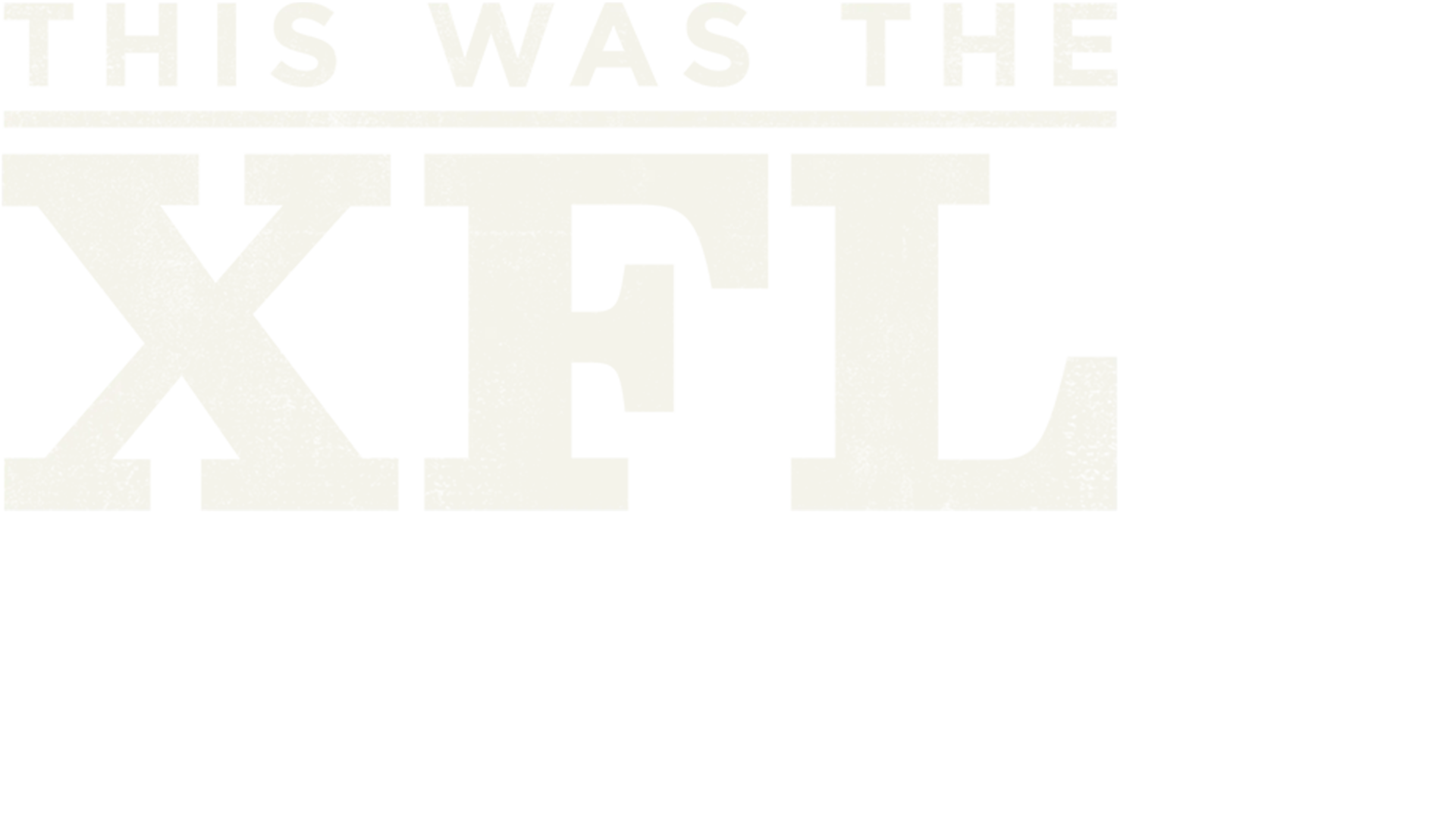 This Was the XFL