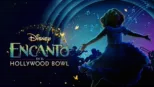 thumbnail - Encanto en el Hollywood Bowl