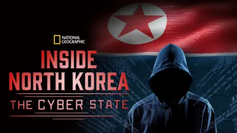 thumbnail - Inside North Korea: The Cyber State
