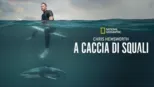 thumbnail - Chris Hemsworth: a caccia di squali