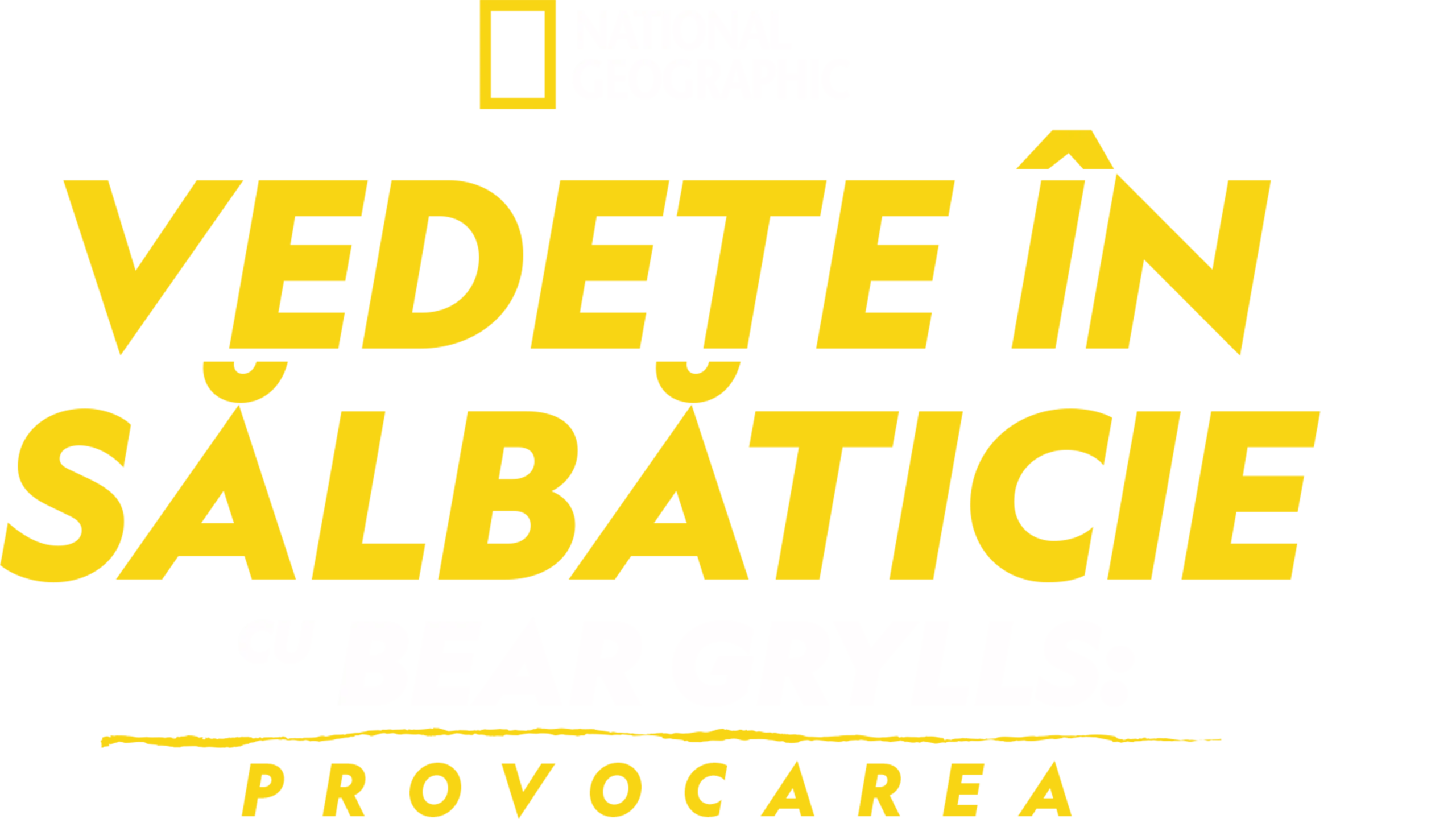 Vedete în sălbăticie, cu Bear Grylls: Provocarea