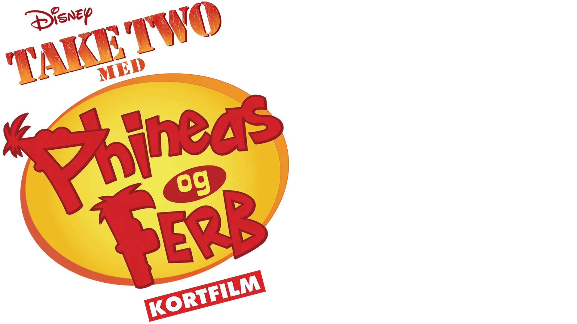 Take Two med Phineas og Ferb (Kortfilm)