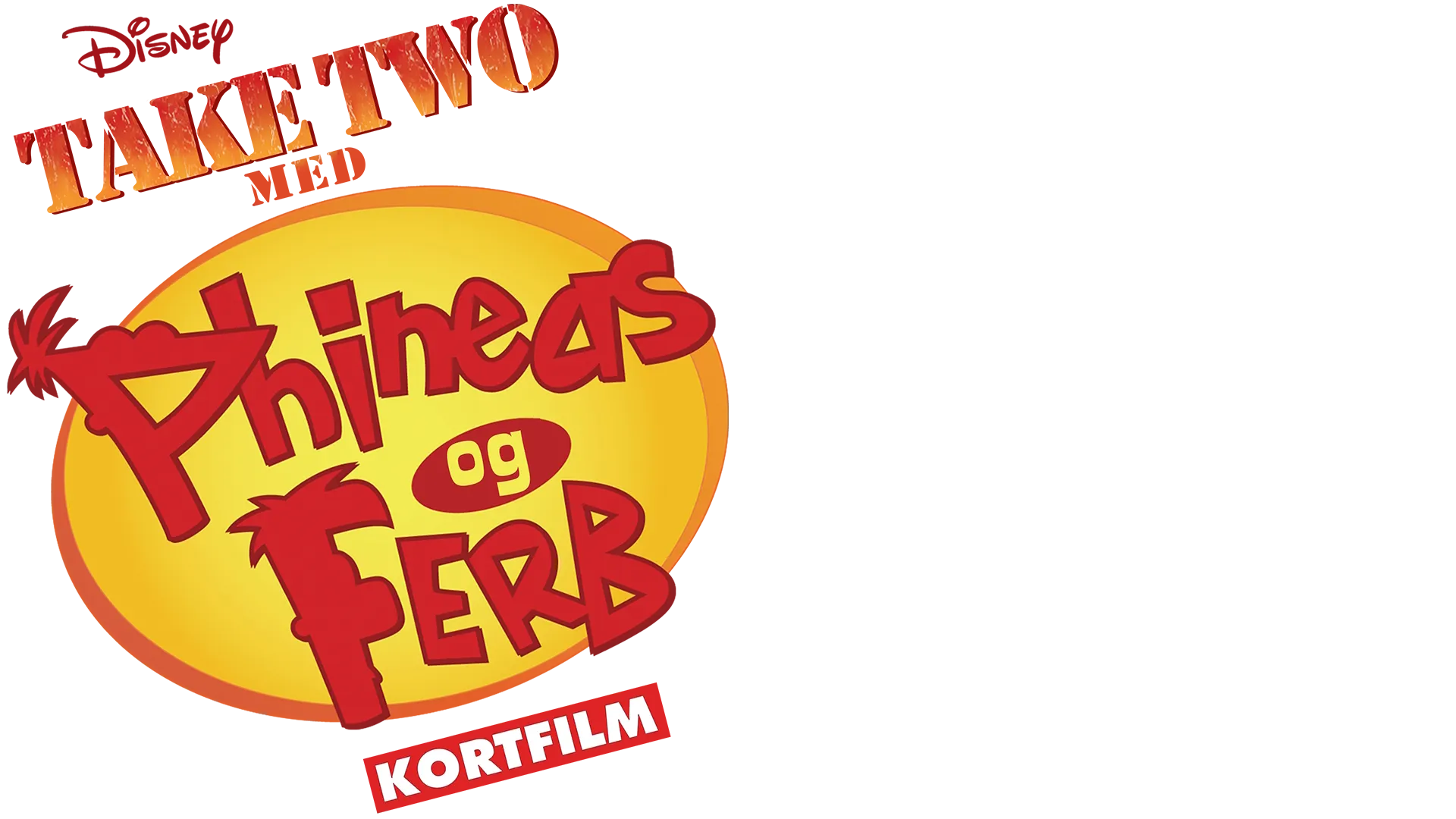 Take Two med Phineas og Ferb (Kortfilm)