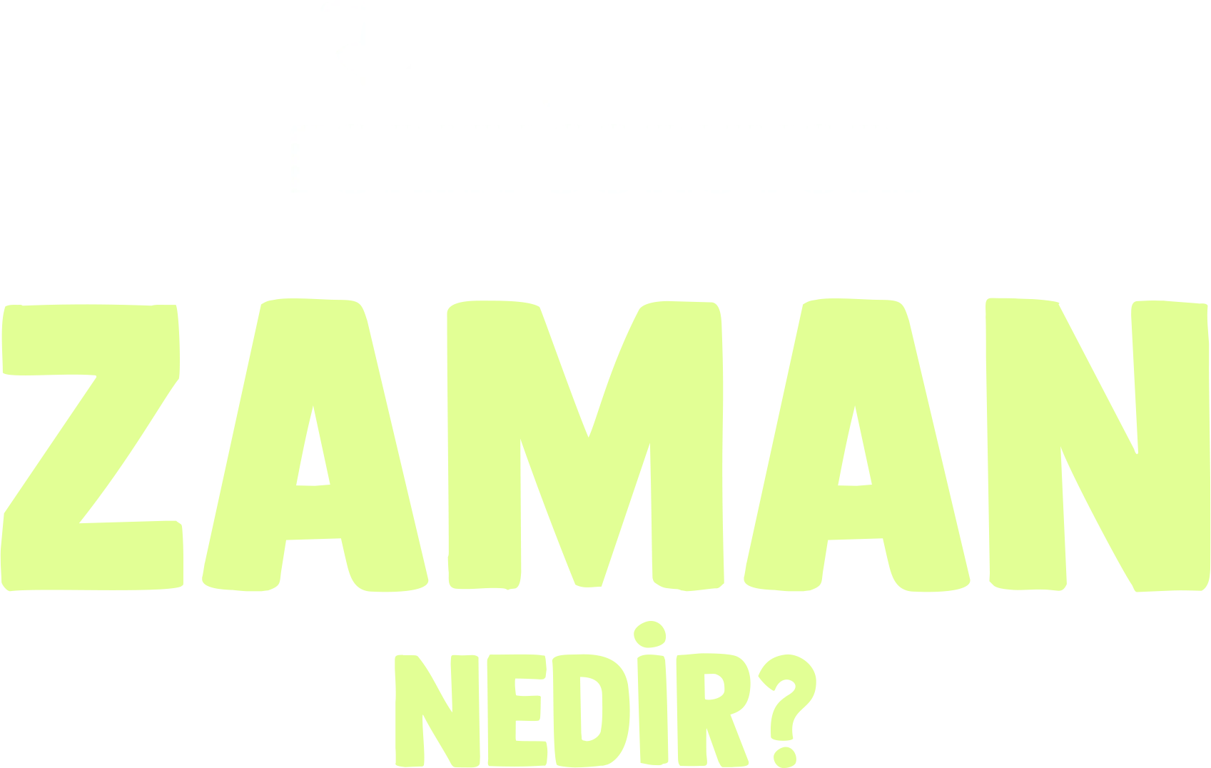 Forky Soruyor: Zaman Nedir?
