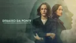thumbnail - Debaixo da Ponte: A Verdadeira História do Assassinato de Reena Virk