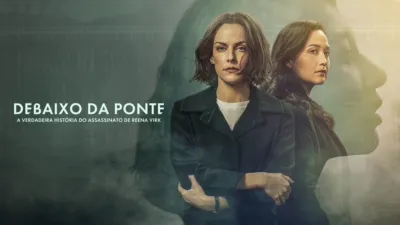 thumbnail - Debaixo da Ponte: A Verdadeira História do Assassinato de Reena Virk
