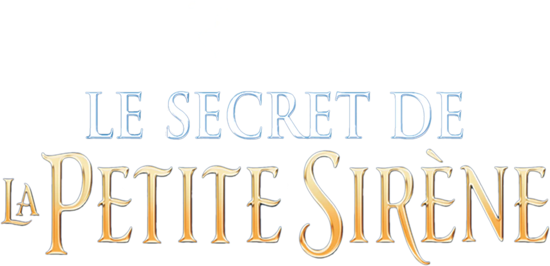 Le Secret de la Petite Sirène