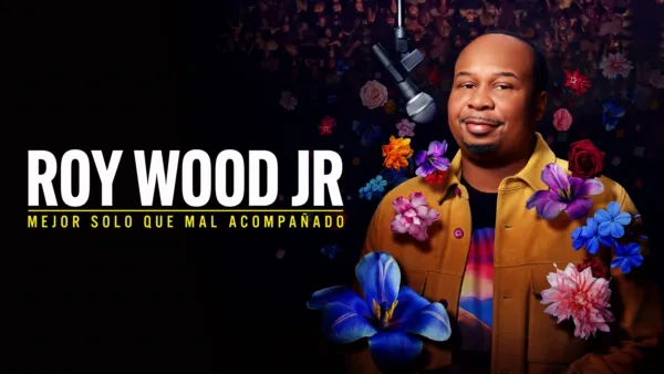thumbnail - Roy Wood Jr.: Mejor solo que mal acompañado