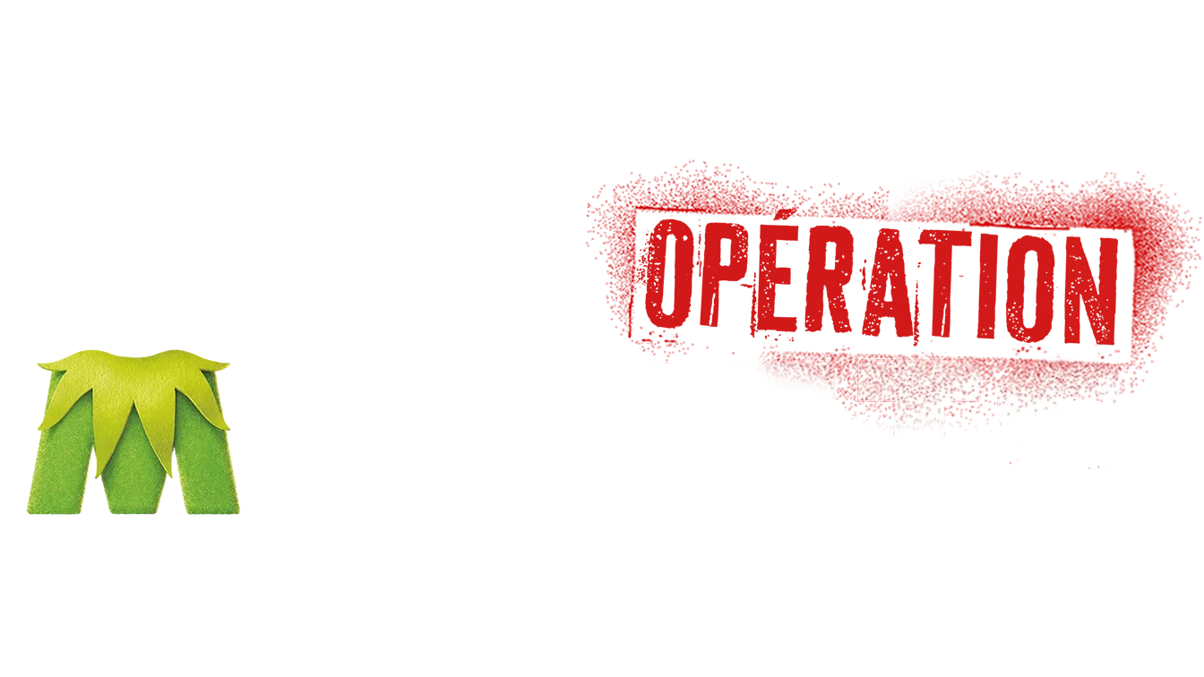 Opération Muppets