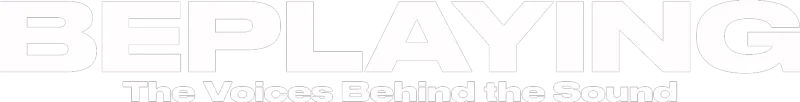 Beplaying | The Voices Behind the Sound
