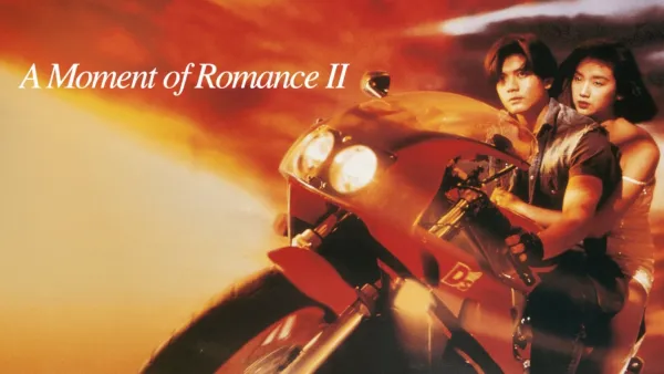 thumbnail - A Moment of Romance II