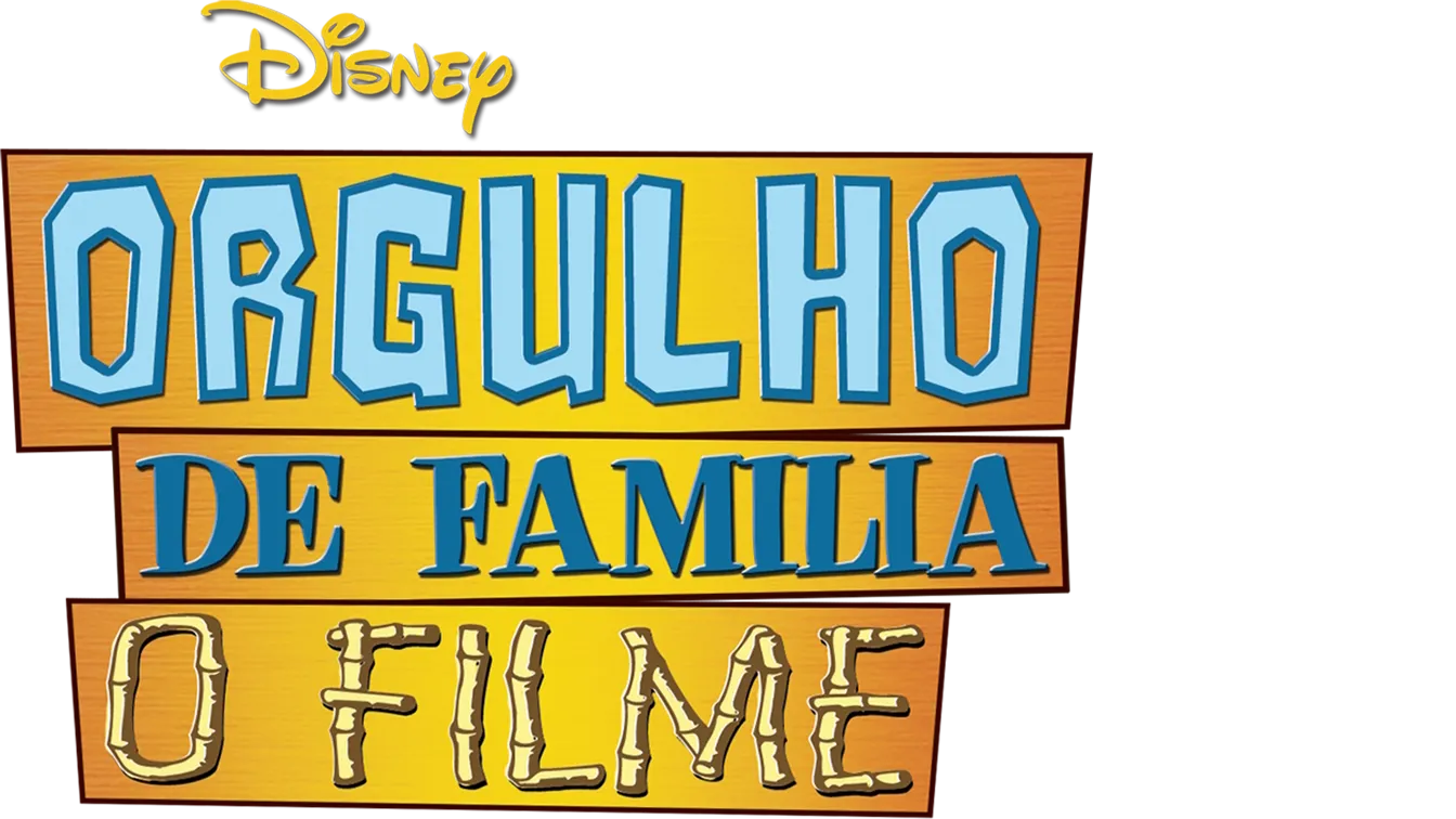 Orgulho de Família - O Filme
