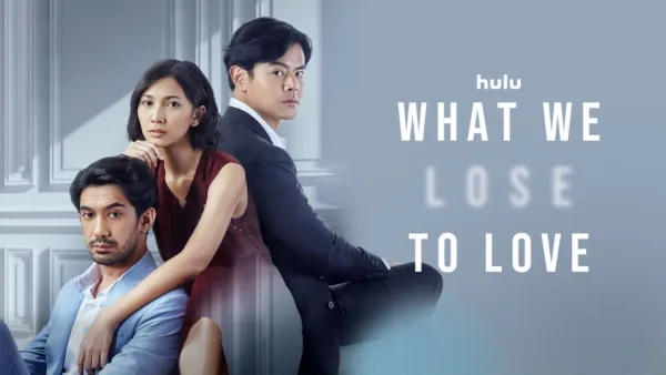 thumbnail - What We Lose to Love