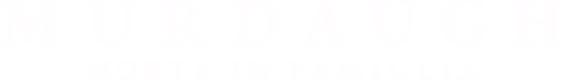 Murdaugh: Morte in famiglia