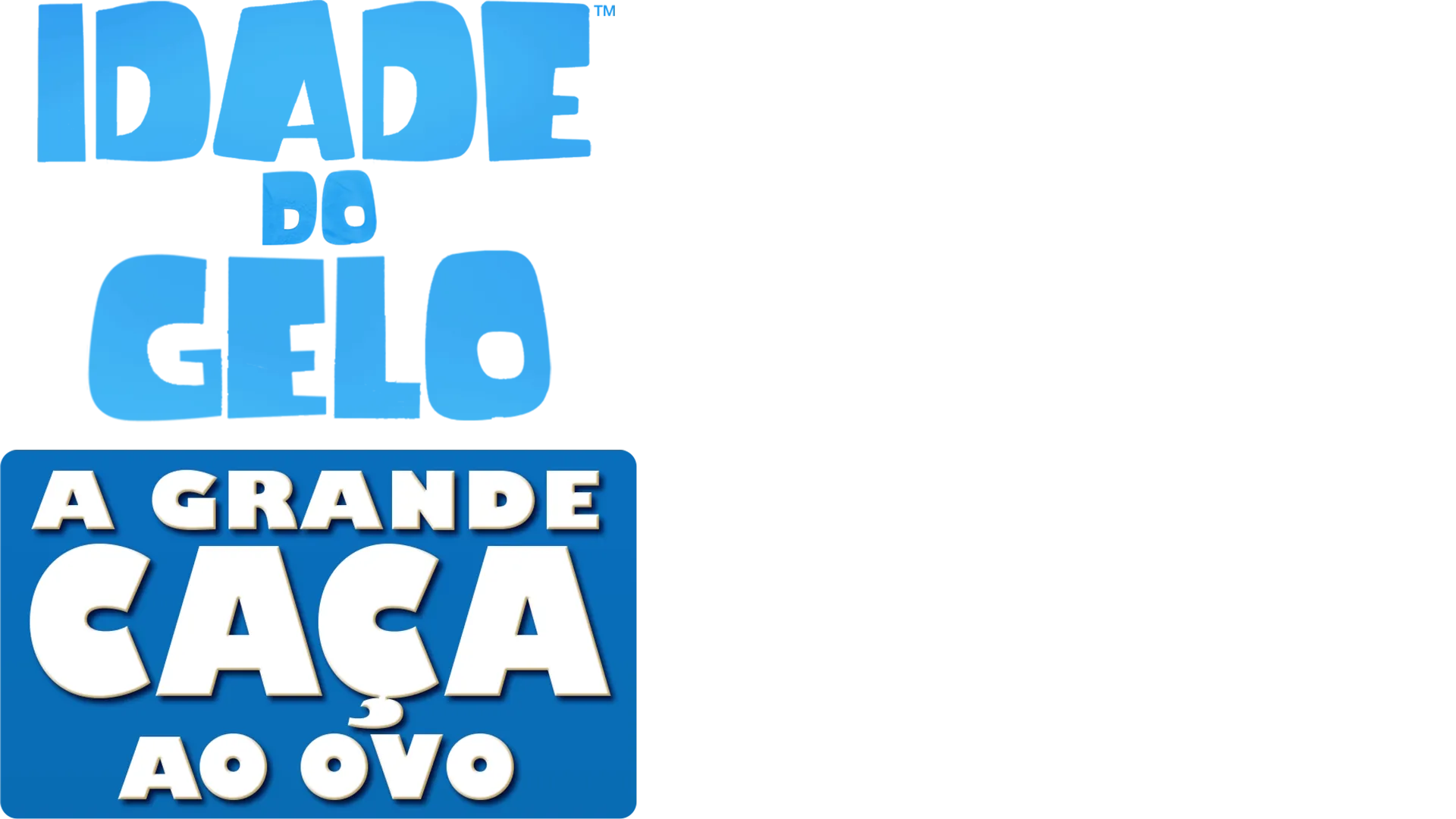 Idade do Gelo: A grande caça ao ovo