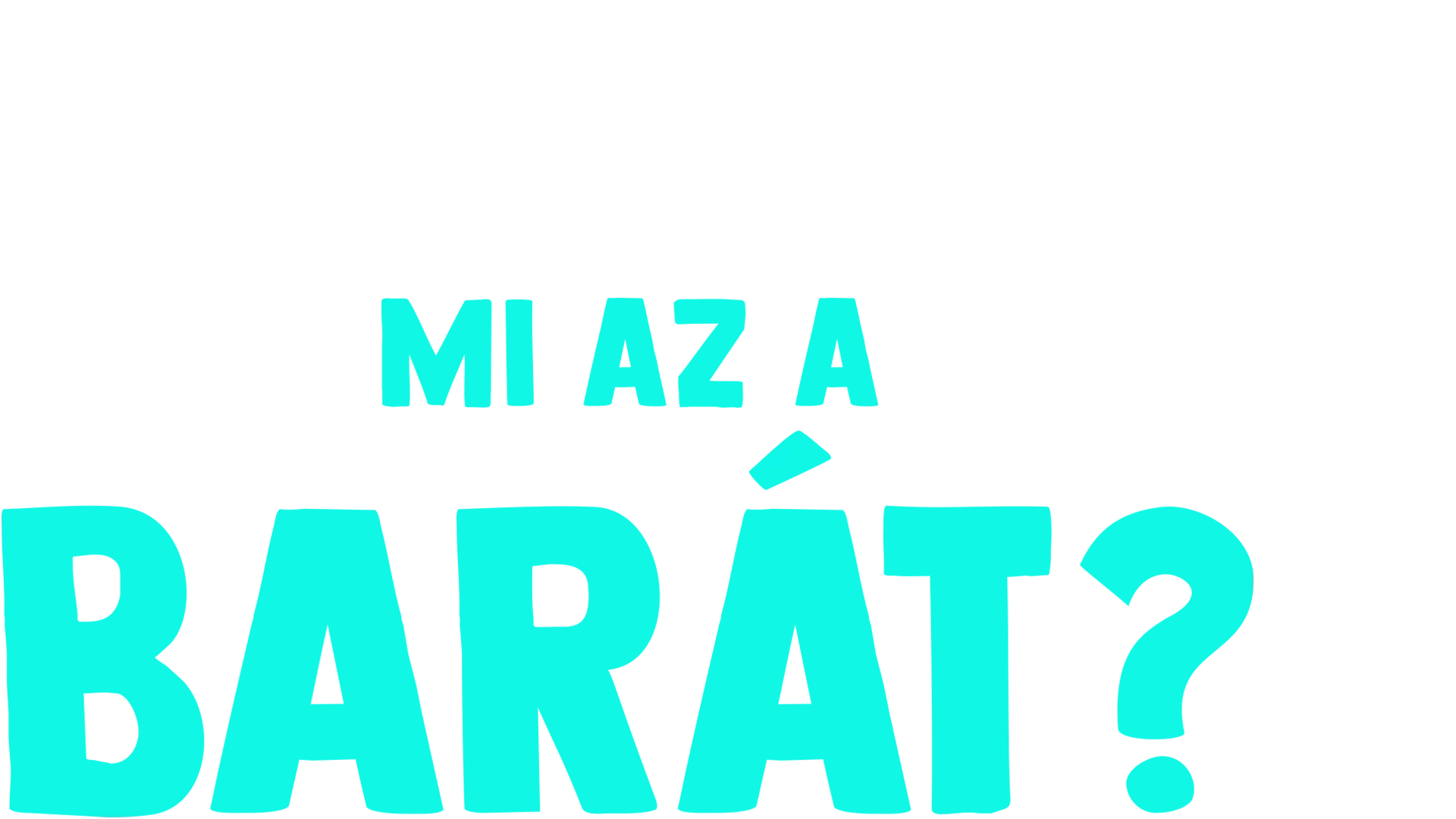 Villi villámkérdései: Mi az a barát?