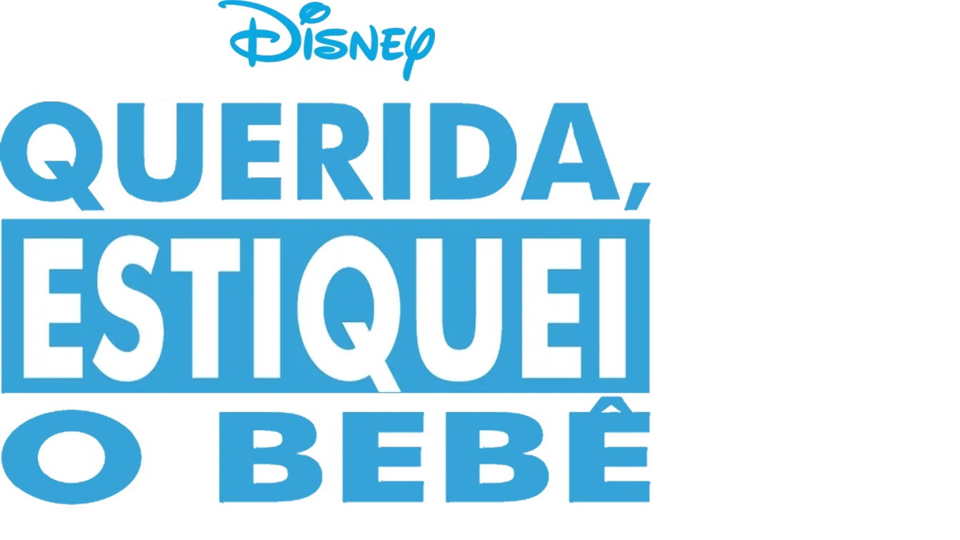 Querida, Estiquei o Bebê