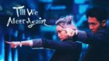 thumbnail - Till We Meet Again
