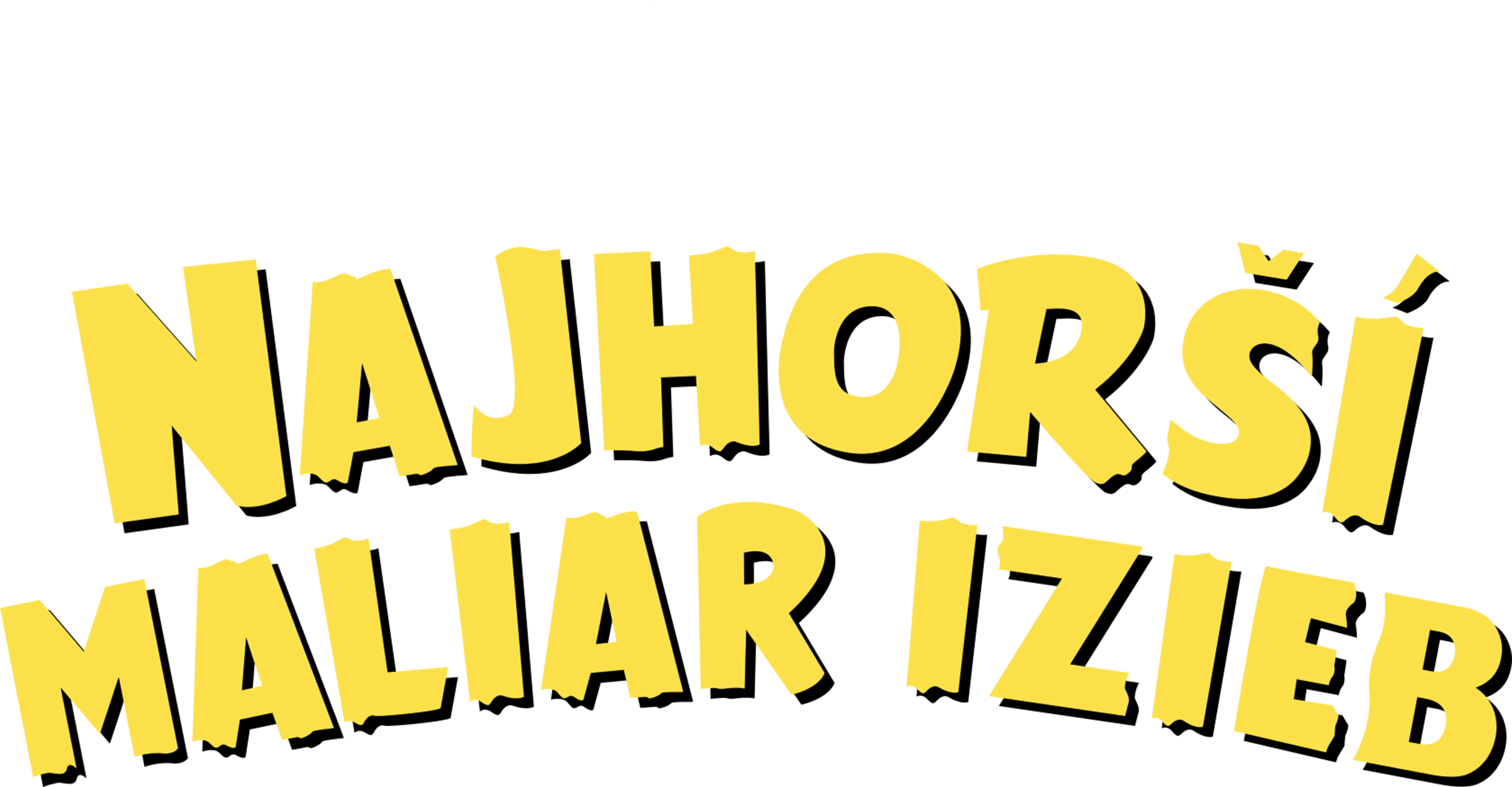 Najhorší maliar izieb