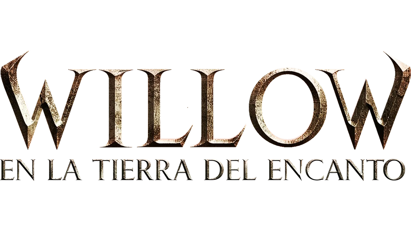 Willow, en la Tierra del Encanto