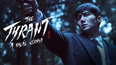 The Tyrant: A halál vírusa