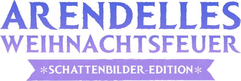 Arendelles Weihnachtsfeuer: Schattenbilder-Edition