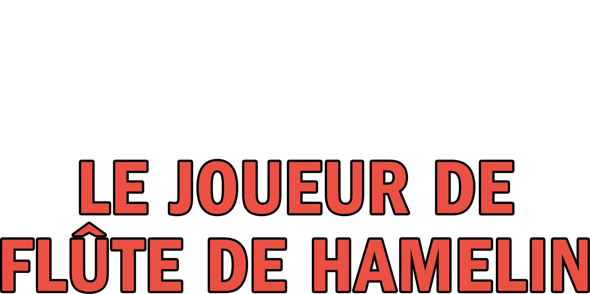 Le joueur de flûte de Hamelin