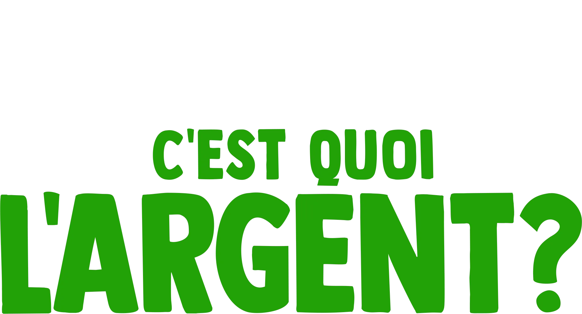 Fourchette se pose des question : c'est quoi l'argent ?