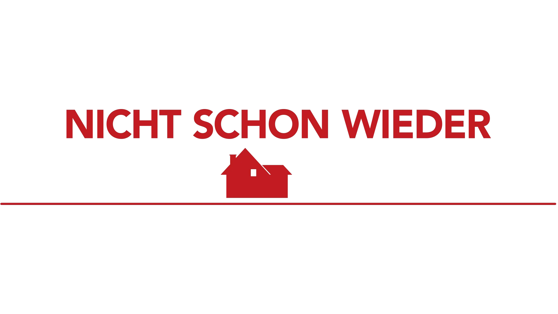 Nicht schon wieder allein zu Haus