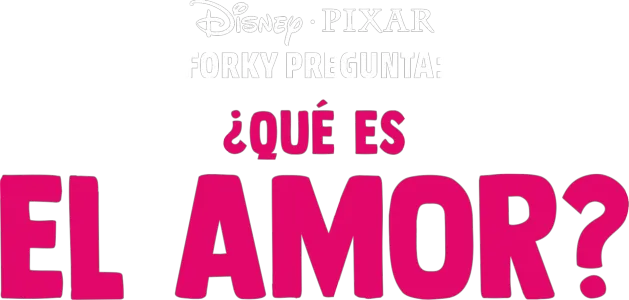 Forky pregunta - ¿Qué es el amor?
