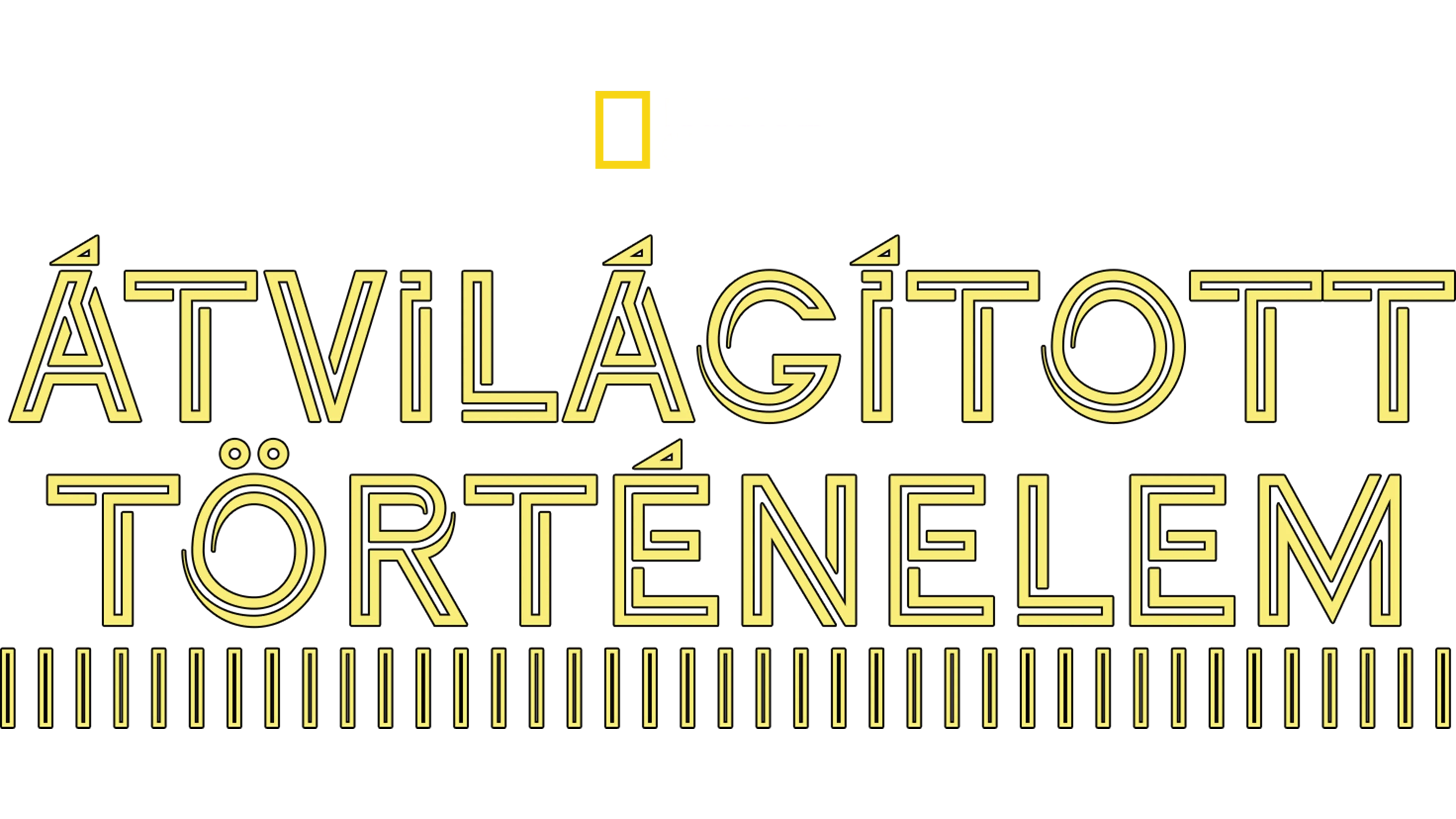 Átvilágított történelem