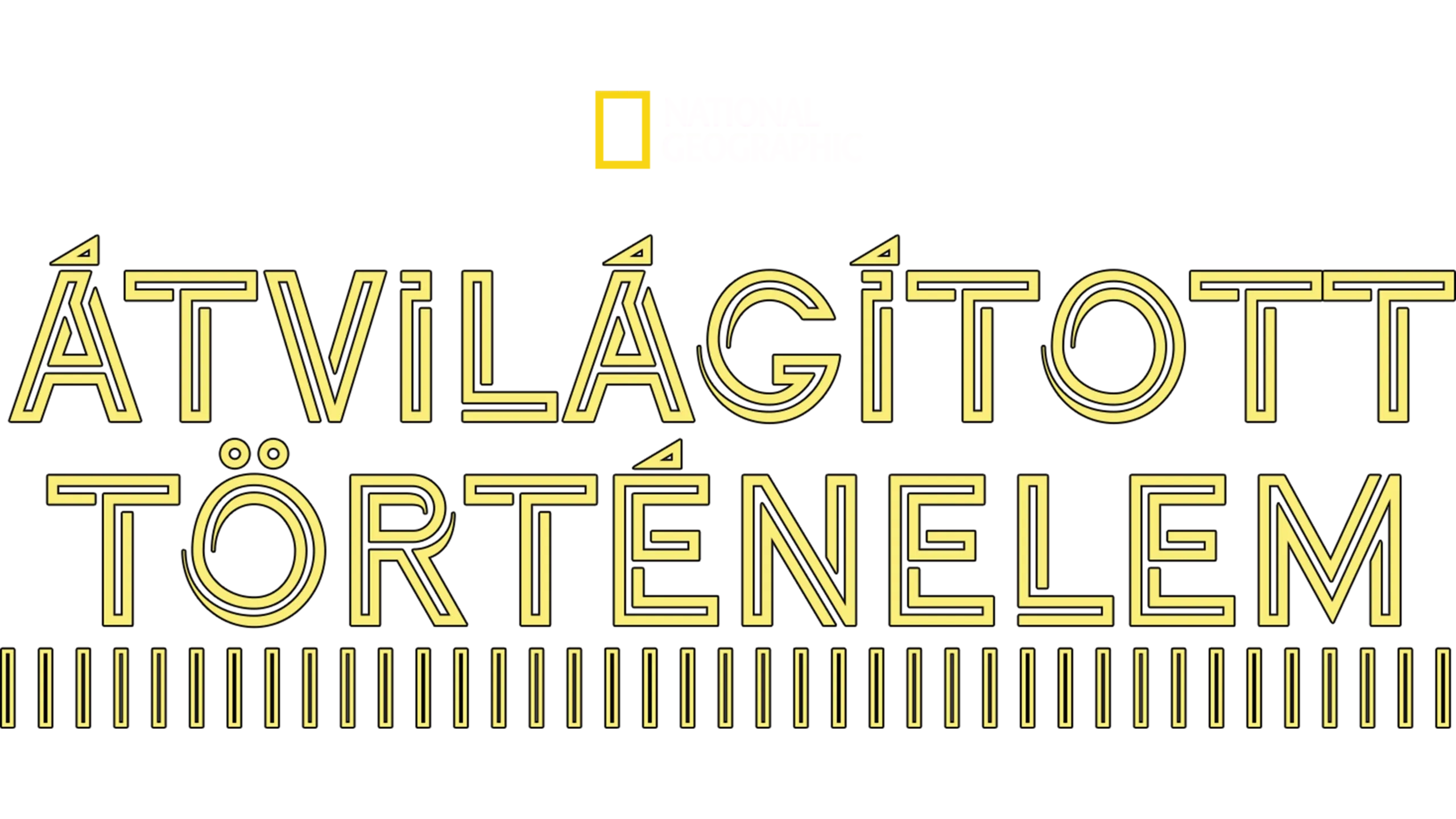 Átvilágított történelem